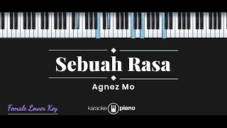 Sebuah Rasa - Agnez Mo (KARAOKE PIANO - FEMALE LOWER KEY)