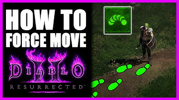 How To Force Move In Diablo 2 Resurrected [D2R]