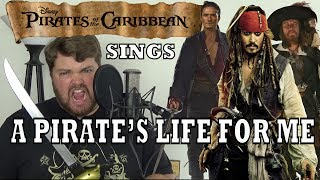 Pirates of the Caribbean Sings A Pirate's Life for Me