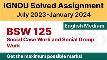 IGNOU BSW 125 Solved Assignment 2023-24 PDF Download | English Medium | Vidyamojo
