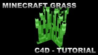 Cinema 4D - Minecraft Grass Tutorial - HD Commentary