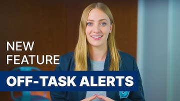 Off-Task Alerts Update for Your Remote Classroom