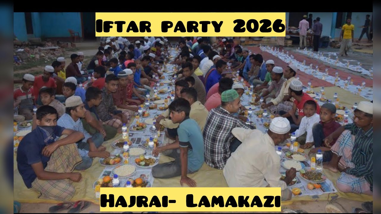 Iftar party in sylhet Bangladesh | Hajrai/Lamakazi village iftar mahfil 2026 