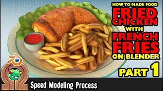 How to made 3D FOOD Fried Chicken Modeling workflow Blender Part 1