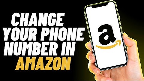 How To Change Phone Number in Amazon (EASY)