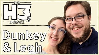 H3 Podcast #76 - VideoGameDunkey & Leah