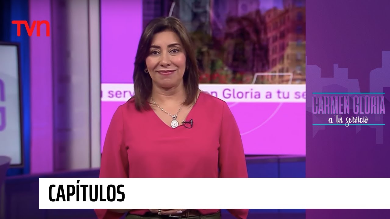 Capítulo 22 de septiembre: Ni contigo ni sin ti | Carmen Gloria a tu servicio