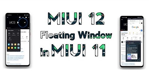 How to Install MIUI 12 Floating Window in MIUI 11 ? | Video Toolbox in MIUI 11 ? | Floating Window ?