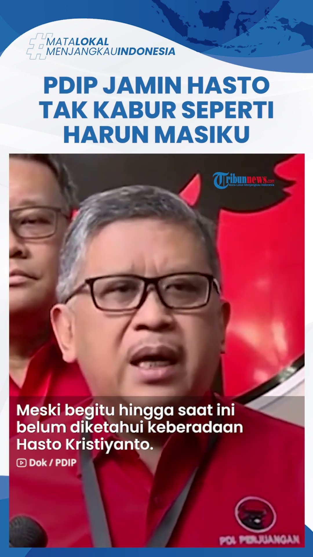 PDIP Tegas Jamin Hasto Tak Akan Kabur Seperti Harun Masiku, Janji Ikuti Proses Hukum \u0026 Kooperatif
