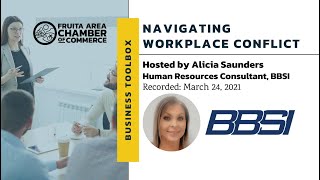 Business Toolbox: Navigating Conflict In The Workplace Presented by BBSI