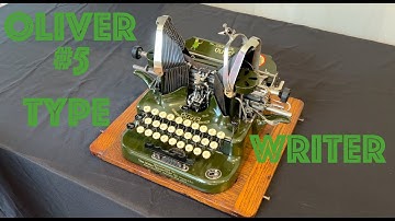 Oliver Typewriter Co. Model #5 from 1913 + Snappy 1913 Music!