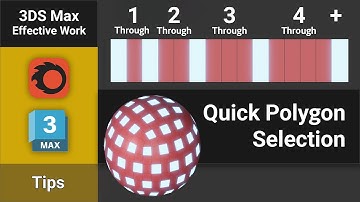 Efficient Polygon Selection Techniques in 3Ds Max | Tips