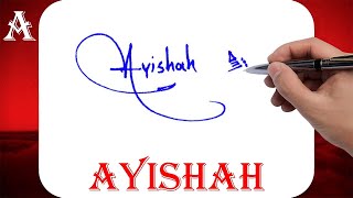 Ayishah Name Signature Style - A Signature Style - Signature Style of My Name Ayishah