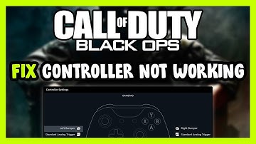 FIX Call of Duty: Black Ops 1 Controller/Gamepad Not Working on PC
