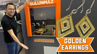 I made GOLDEN EARRINGS with Banglemaster Jewelry CNC (#BulunmazB12)