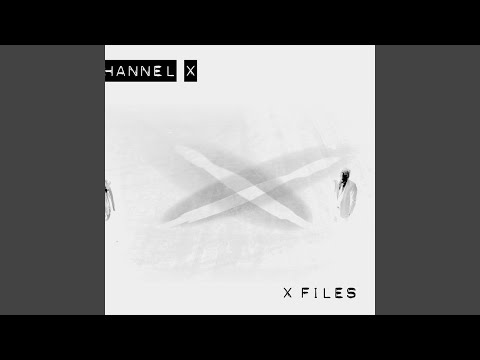 Channel X (2) — Behind the Mirror (Original Version)