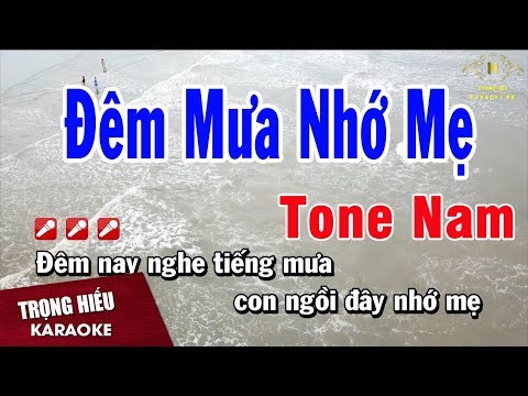 #1 Karaoke Đêm Mưa Nhớ Mẹ Tone Nam Nhạc Sống | Trọng Hiếu Mới Nhất