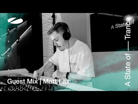 Matt Fax - A State of Trance Episode 1173 Guest Mix