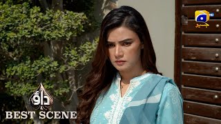 Dao Episode 58 | 𝐁𝐞𝐬𝐭 𝐒𝐜𝐞𝐧𝐞 𝟎𝟒 | Atiqa Odho - Haroon Shahid - Kiran Haq | HAR PAL GEO