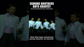 Osmond Brothers Boys Quartet - Side by Side (with quartet intro) - 1986 International Salt Lake City