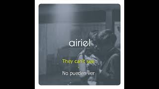 Airiel - Your Lips, My Mouth - Subtitulada Español/Inglés