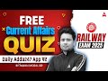 Railway Exam 2025 | FREE Current Affairs QUIZ | Daily Adda247 App पर | By Pawan Moral Sir