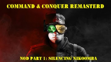 Command & Conquer Remastered NOD PT1 | C&C Remastered  | C+CRemastered NOD P1 (2020)