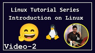 #2 - Linux Tutorial Series -  Introduction on Linux | AJ Media