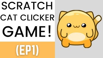 Scratch | Cat Clicker Game Tutorial (Ep1)