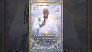 In Loving Memory Of Mashele Mbhazima Phanuel