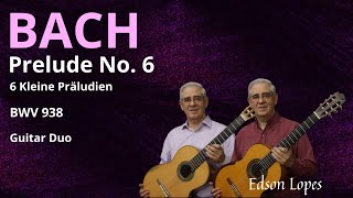 Thumbnail for Prelude No. 6, BWV 938 by Johann Sebastian Bach, performed by Edson Lopes