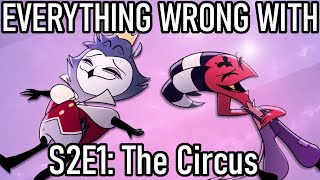 Everything Wrong With Helluva Boss S2 E1: The Circus
