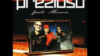 Prezioso feat. Marvin - Somebody