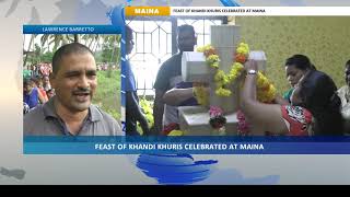 FEAST OF KHANDI KHURIS CELEBRATED AT MAINA