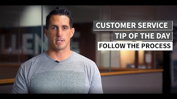 Customer Service Training Tip - Follow the Process