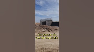CẬP NHẬT TÌNH HÌNH CAO TỐC VĨNH HẢO PHAN THIẾT #shorts/Hiệp Bất Động Sản Official