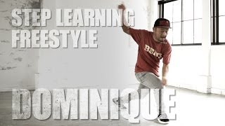 DOMINIQUE | FREE STYLE - STEP LEARNING - Dance Tutorials DOMINIQUE | FREE STYLE - STEP LEARNING - Dance Tutorials