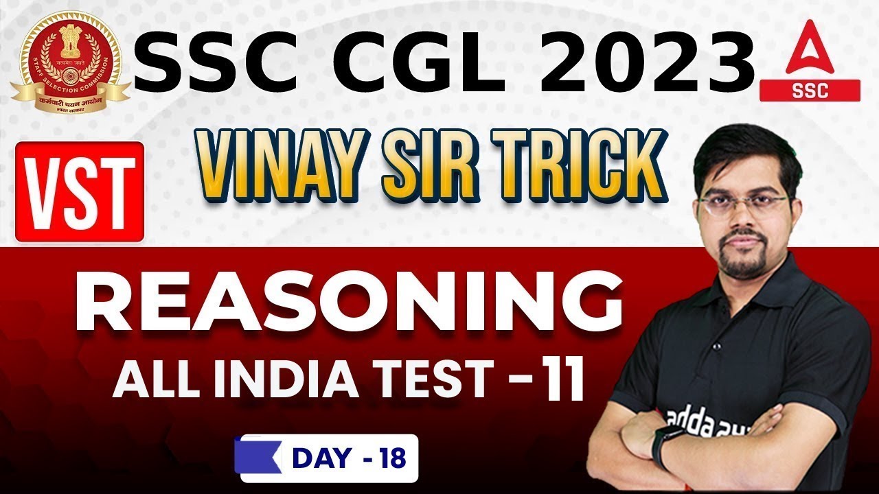 SSC CGL 2023 | Vinay Sir Trick Reasoning Day 18 All India Test Part ...