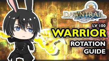 Level 100 Warrior rotation guide [FFXIV DAWNTRAIL Patch 7.05]