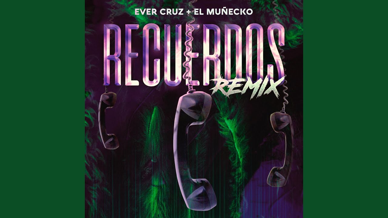 Watch Recuerdos (feat. El Munecko) on YouTube Watch Recuerdos (feat. El Munecko) on YouTube