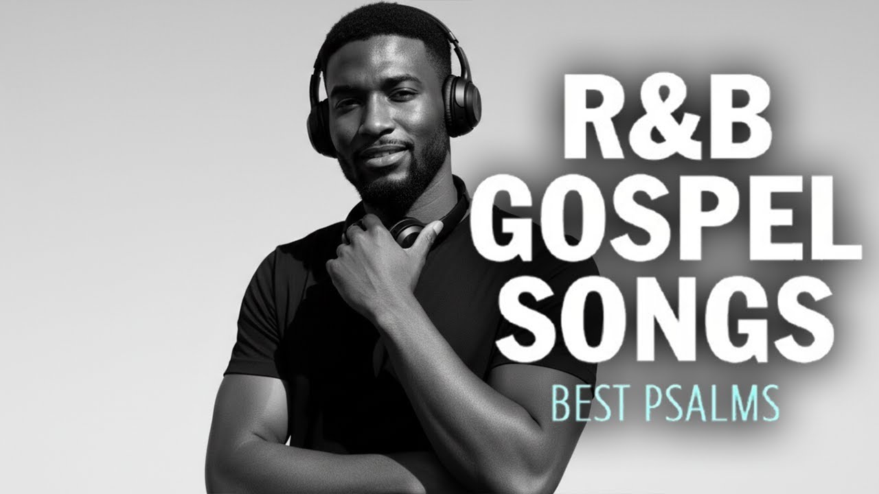 Anointed Psalms in R&B Gospel | Spoken Bible Verses for Soul Healing & Peace