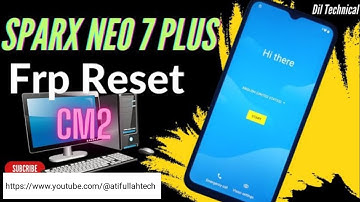 Sparx neo 7 ultra frp bypass cm2 tool | Sparx frp bypass | Sparx google account remove