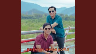Download Lagu Jembatan Merah Koplo Download Lagu Jembatan Merah Koplo