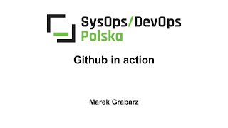 [#227] Github in action – Marek Grabarz