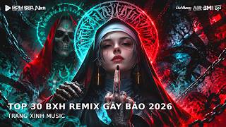 NHẠC TREND TIKTOK REMIX 2026 | NONSTOP VIỆT MIX 2026 BASS CỰC MẠNH | NHẠC TRẺ REMIX HAY NHẤT 2026