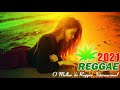 Música Reggae 2021 - O Melhor do Reggae Internacional -  Reggae Remix 2021 #62