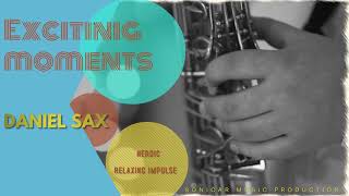 Daniel Sax Heroic  Relaxing Impulse