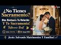 No tienes Sacramento? Dios Restaura Tu Relación Y Te Sacramenta! Totalmente Rea! #restauracion,