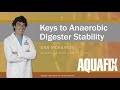 Keys To Anaerobic Digester Stability