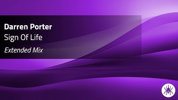 Darren Porter - Sign Of Life (Extended Mix)